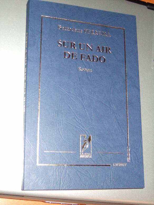  Sur un air de fado de Bernadette Ferreira